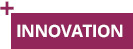 INNOVATION